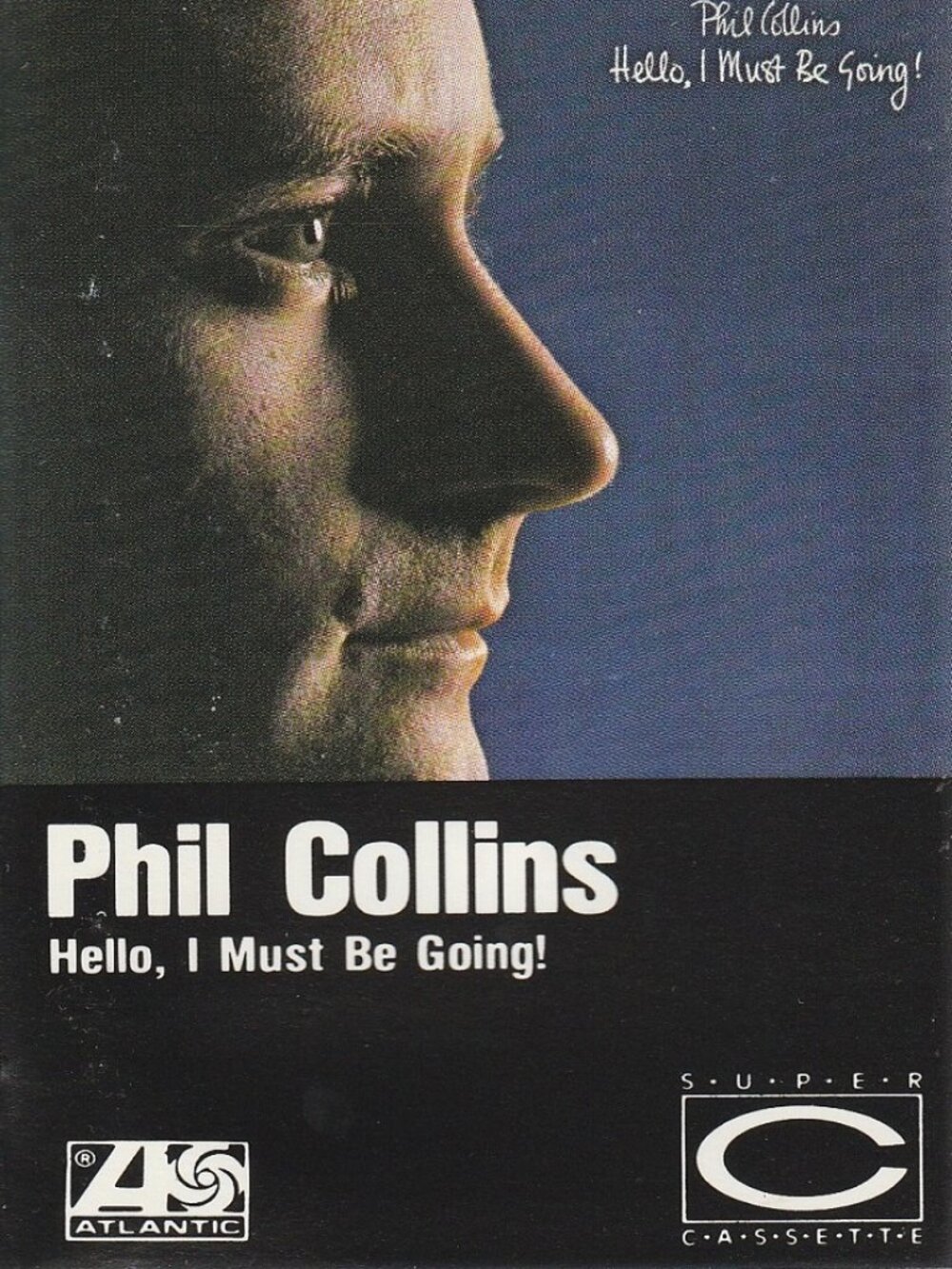Phil Collins - Hello, I Must Be Going - 1982 Cassette Tape